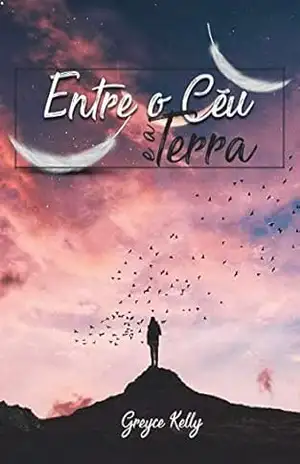 Entre o Céu e a Terra – Greyce Kelly