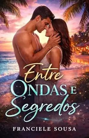 Capa do livro Entre Ondas e Segredos (Toques e Segredos Livro 1) - Franciele Sousa