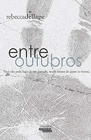 Entre outubros – Rebecca Dellape Entre outubros – Rebecca Dellape