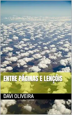 Baixar Entre Páginas E Lençóis pdf, epub, mobi, eBook