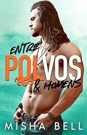 Entre Polvos & Homens – Misha Bell Entre Polvos & Homens – Misha Bell