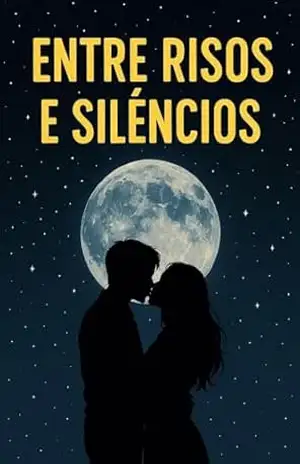 Entre risos e Silêncios – Jonathan da  Silva