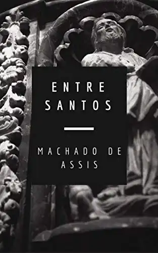 Baixar Entre Santos (Várias Histórias) pdf, epub, mobi, eBook
