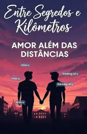 Entre Segredos e Kilômetros: Amor Além das Distâncias – José  Bezerra