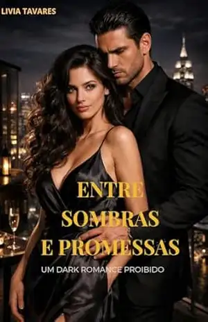 Entre sombras e promessas - Lívia Tavares Entre sombras e promessas - Lívia Tavares
