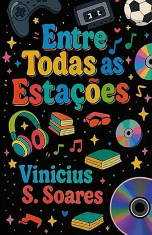 Entre Todas as Estações - Vinicius Santana Soares