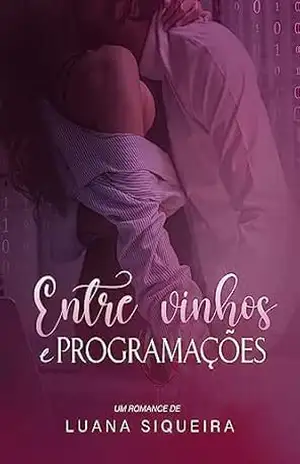 Entre vinhos e programações – Luana  Siqueira