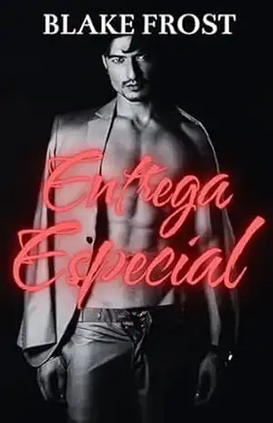 Entrega Especial – Blake Frost