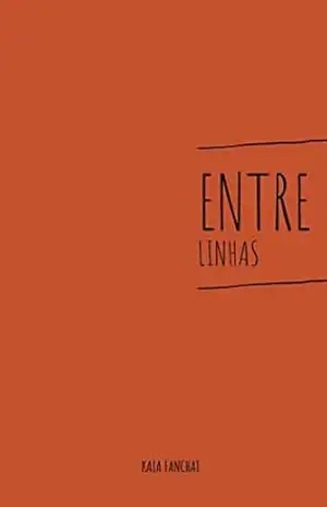 Entrelinhas – Kaia  Fanchat