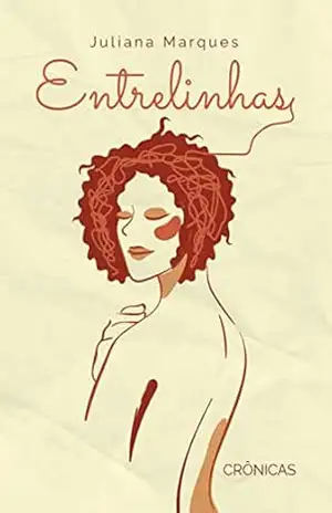 Entrelinhas – Juliana Marques