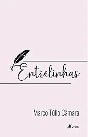 Entrelinhas - Marco Túlio Câmara