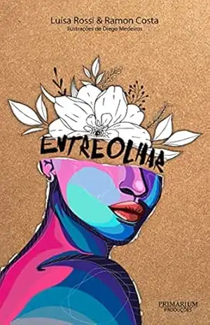 Entreolhar – Luísa Rossi Entreolhar – Luísa Rossi