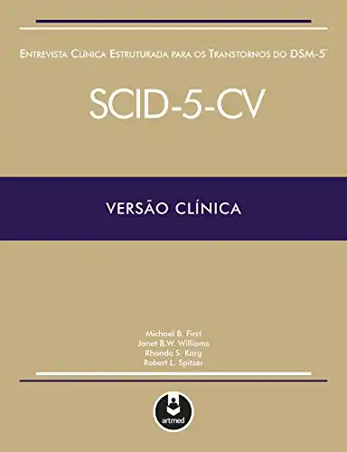 Baixar Entrevista Clínica Estruturada para os Transtornos do DSM-5: SCID-5-CV Versão Clínica pdf, epub, mobi, eBook