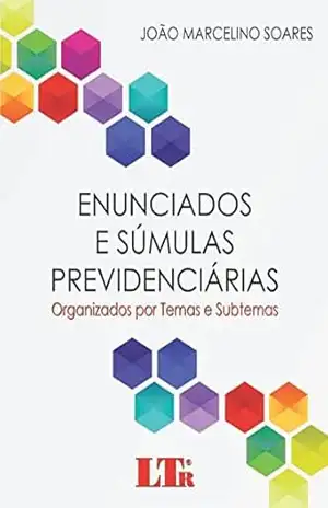 Capa do livro Enunciados e Súmulas Previdenciárias - João Marcelino. Soares