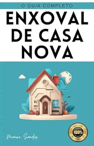Enxoval de Casa Nova: O Guia Completo – Mauro Sandes