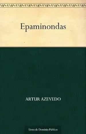 Epaminondas – Artur Azevedo