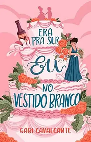 Era pra ser eu no vestido branco – Gabi Cavalcante