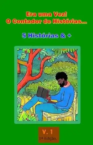 Capa do livro Era uma Vez! O Contador de Histórias...: Cinco Histórias, volume 1. - Valeriano Lopes Cunha