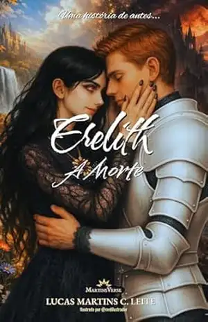 Erelith – A Morte – Lucas Martins C. Leite Erelith – A Morte – Lucas Martins C. Leite