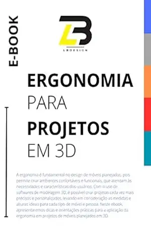 ERGONOMIA PARA PROJETOS EM 3D – Lucas Braga ERGONOMIA PARA PROJETOS EM 3D – Lucas Braga