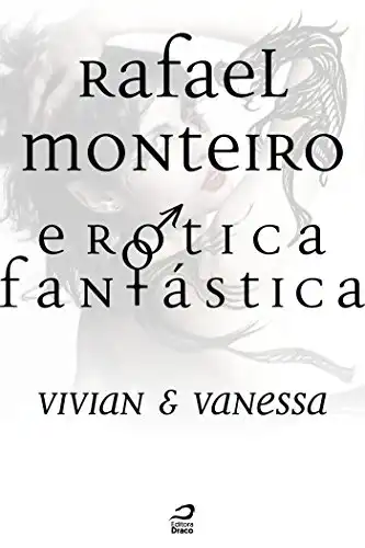 Baixar Erótica Fantástica – Vivian & Vanessa (Contos do Dragão) pdf, epub, mobi, eBook