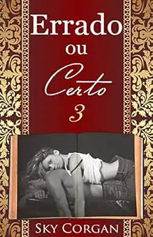 Errado ou Certo: Livro 3 – Sky Corgan