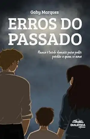 Erros do passado – Gaby Marques Erros do passado – Gaby Marques