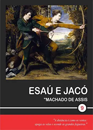 Baixar Esaú e Jacó (Machado de Assis Livro 9) pdf, epub, mobi, eBook