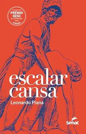 Escalar cansa – Leonardo Piana Escalar cansa – Leonardo Piana