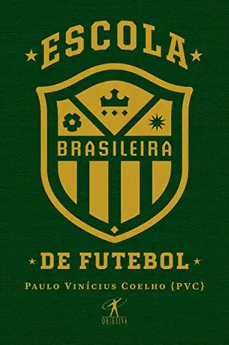 Baixar Escola brasileira de futebol pdf, epub, mobi, eBook