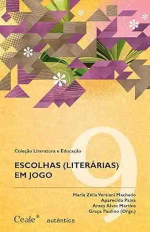 Escolhas (literárias) em jogo – Aparecida Paiva
