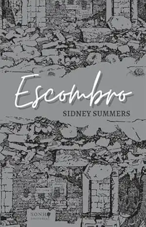 Escombro – Sidney Summers Escombro – Sidney Summers