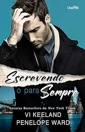 Escrevendo o para sempre – Penelope Ward
