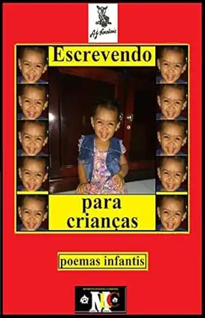 Escrevendo para crianças: Poemas infantis – A.J. Cardiais