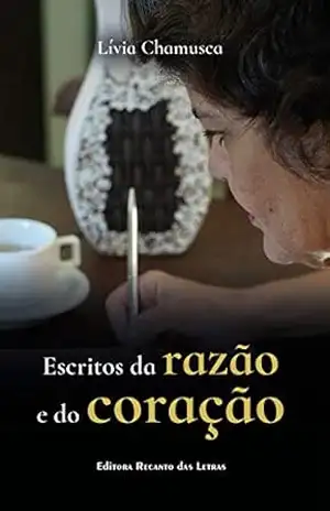 Capa do livro Escritos da razão e do coração - Lívia Chamusca