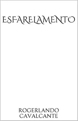 ESFARELAMENTO – Rogerlando Cavalcante