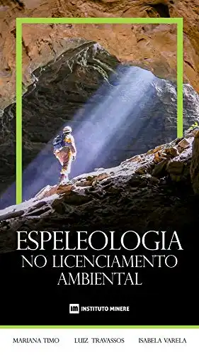 Baixar Espeleologia no Licenciamento Ambiental pdf, epub, mobi, eBook