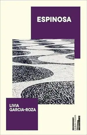 Espinosa – Livia Garcia-Roza
