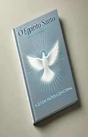 Capa do livro Espírito Santo, Estudo prático e devocional - MARCELO TAVARES SOARES