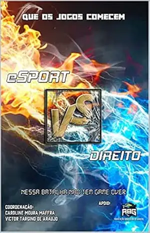 Capa do livro eSPORT vs DIREITO - Caroline  Maffra