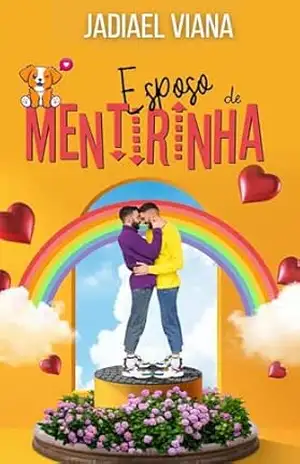 Esposo de Mentirinha – Jadiael Viana