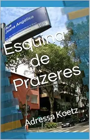 Esquina de Prazeres – Adressa Koetz Esquina de Prazeres – Adressa Koetz