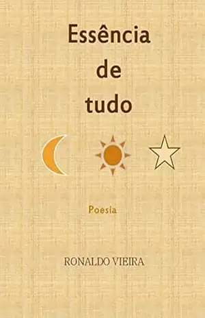 Essência de Tudo – Ronaldo Vieira