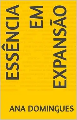 Capa do livro Essência em Expansão - Ana Domingues