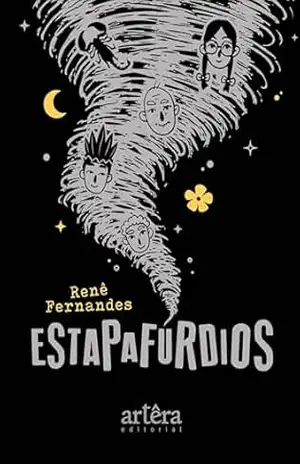 Estapafúrdios – Renê Fernandes Estapafúrdios – Renê Fernandes