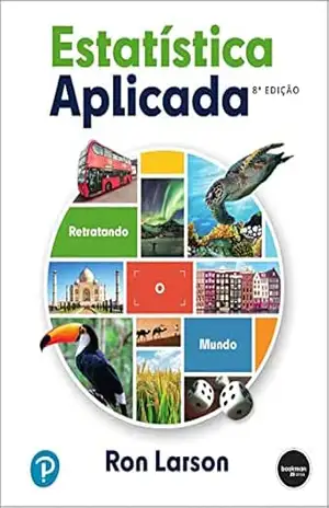 Estatística Aplicada: Retratando o Mundo – Ron Larson