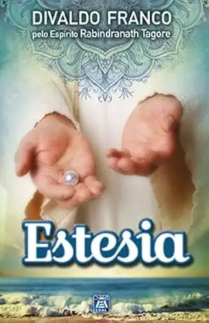 Estesia – Divaldo Pereira Franco
