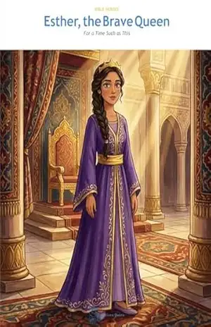 Capa do livro Esther, the Courageous Queen: For Such a Time as This (OwLira — Heroes of the Bible Livro 9) - Gustavo Coelho Haase