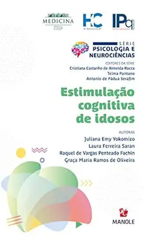 Estimulação cognitiva de idosos – Juliana Emy Yokomizo Estimulação cognitiva de idosos – Juliana Emy Yokomizo