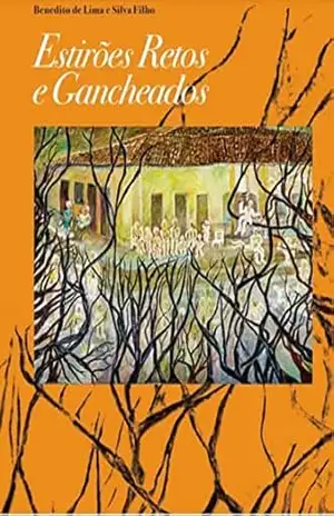 Estirões Retos e Gancheados – Benedito de Lima e Silva Filho Estirões Retos e Gancheados – Benedito de Lima e Silva Filho